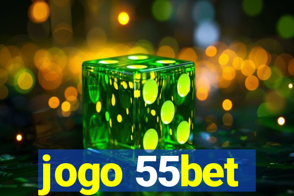 jogo 55bet